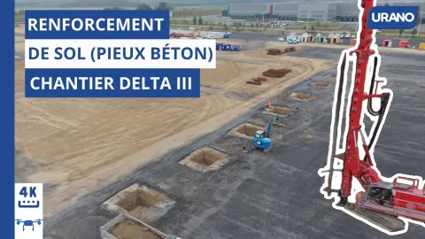 Avancement du chantier Delta 3