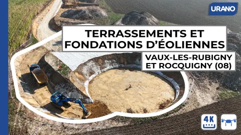 TERRASSEMENTS ET FONDATIONS D’ÉOLIENNES À VAUX-LES-RUBIGNY ET ROCQUIGNY
