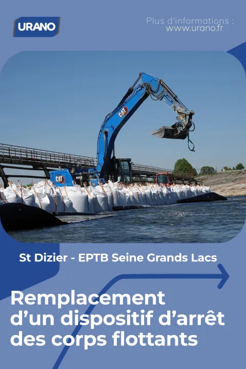 Saint-Dizier (52) : remplacement d'un dispositif d'arrêt des corps flottants